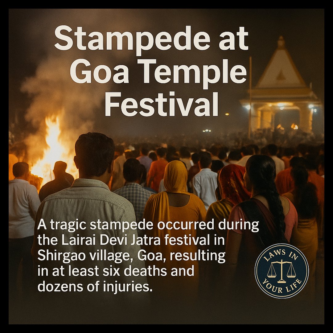 lawsinyourlife's tweet photo. Tragedy at Goa’s Lairai Devi Jatra festival:
A stampede during the fire-walking ritual left 6 dead, many injured. Urgent need for better crowd management at public events.

#GoaStampede #LairaiDeviJatra #FestivalSafety #PublicSafety #IndiaNews #LawsInYourLife https://t.co/YQ2clBneuz