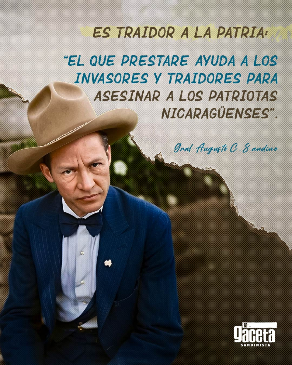 🔴⚫️ El 14 de noviembre de 1927, el General Augusto C. Sandino definió claramente quiénes eran los traidores a la Patria.