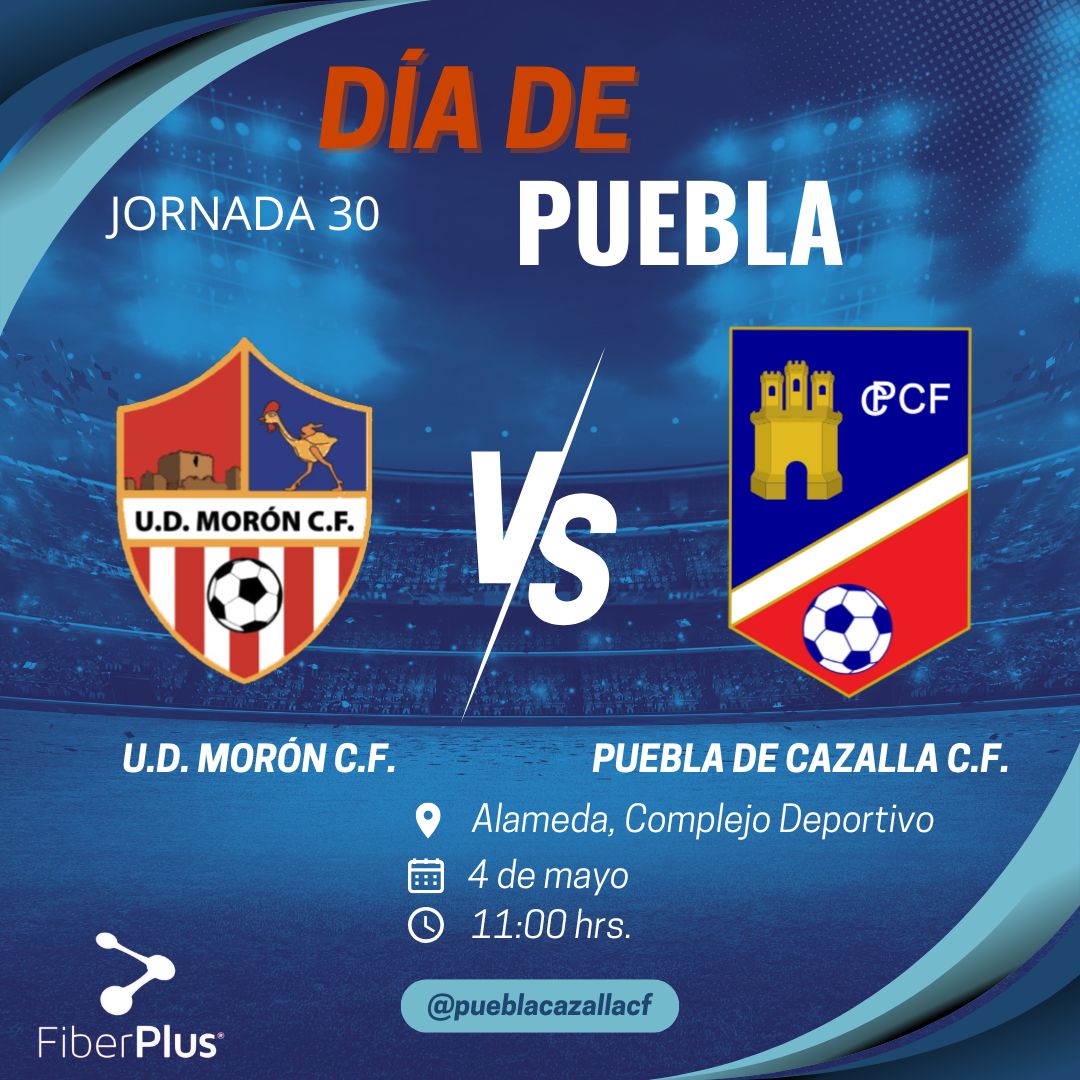 PueblaCazallaCF's tweet image. Jornada 30 - U.D. MORÓN C.F.  VS. LA PUEBLA DE CAZALLA C.F.

Vamos a por el último partido de esta temporada 💪 
Os invitamos a acompañar a nuestro equipo y darle ánimos 👏👏

Vamos Puebla ❤️💙