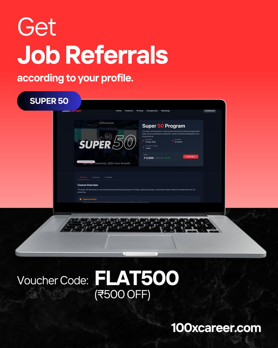 100xCareer's tweet image. Join our exclusive development program designed for developers and unlock personalized job referrals based on your performance.
Use voucher code FLAT500 to get ₹500 OFF and take the next step towards your dream job!

#TechCareers #DeveloperLife #JobReferrals #100xCareer
