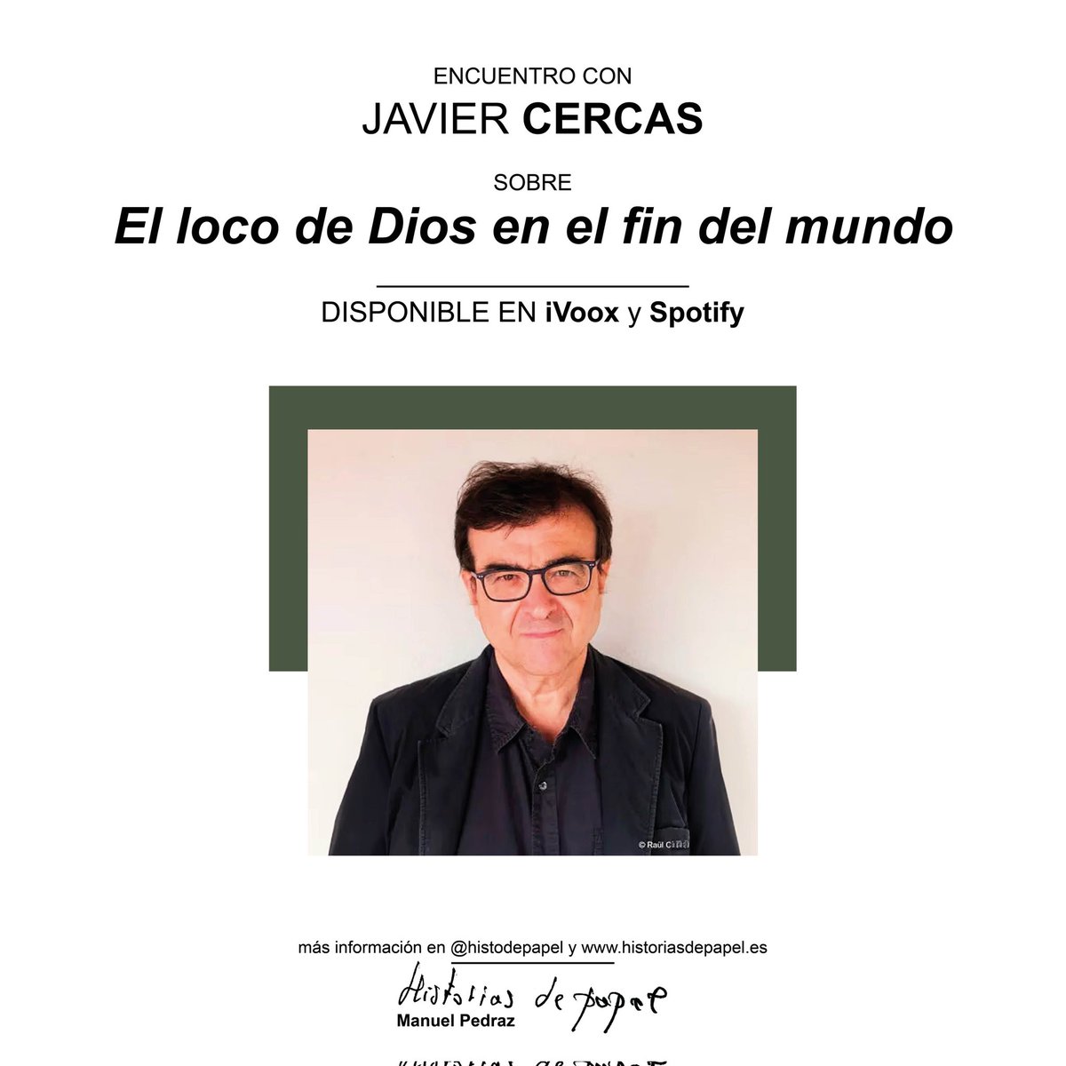 JAVIER CERCAS: EL LOCO DE DIOS EN EL FIN DEL MUNDO

#JavierCercas <a href="/randomhouse_es/">Random House ES</a>
🔉 Episodio disponible: linktr.ee/histodepapel