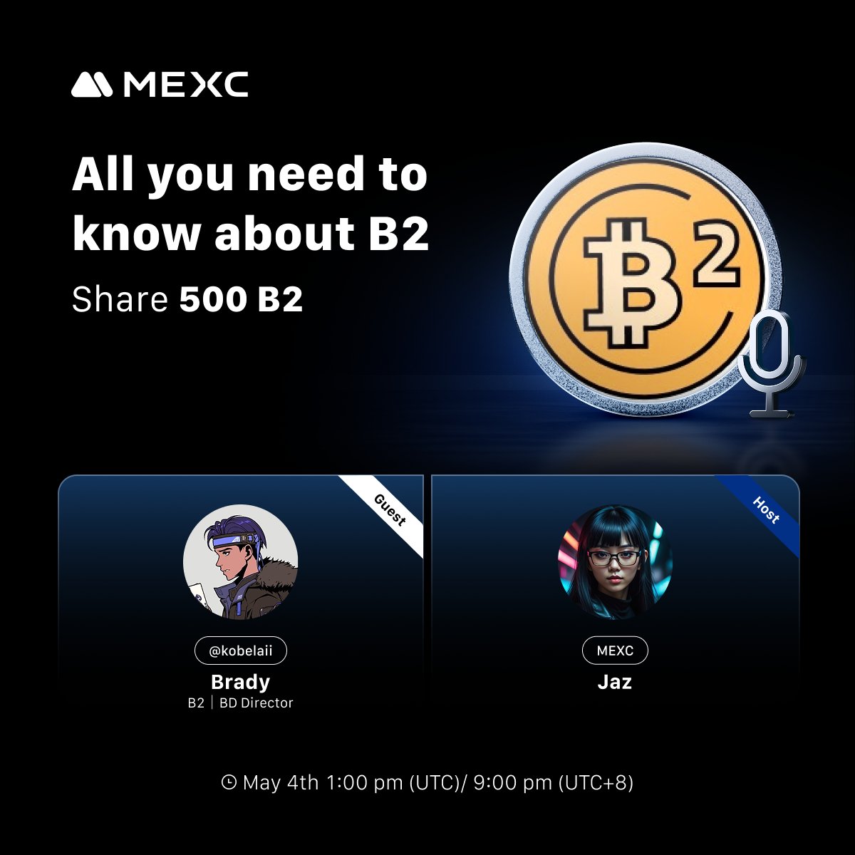 MEXC_Listings (@mexc_listings) on Twitter photo 🎙️ MEXC X Space AMA 🎙️
🔹Topic: MEXC x B2 Network: All you need to know about B2
🔹Guest: <a href="/BSquaredNetwork/">B² Network | Scaling Bitcoin</a>, <a href="/Kobelaii/">Brady OwO Kobe</a>
🔔 Set a reminder now: x.com/i/spaces/1rmxP…
🎁 Win your share of 500 $B2: gleam.io/hWBif/mexc-x-b… 🎙️ MEXC X Space AMA 🎙️
🔹Topic: MEXC x B2 Network: All you need to know about B2
🔹Guest: <a href="/BSquaredNetwork/">B² Network | Scaling Bitcoin</a>, <a href="/Kobelaii/">Brady OwO Kobe</a>
🔔 Set a reminder now: x.com/i/spaces/1rmxP…
🎁 Win your share of 500 $B2: gleam.io/hWBif/mexc-x-b…