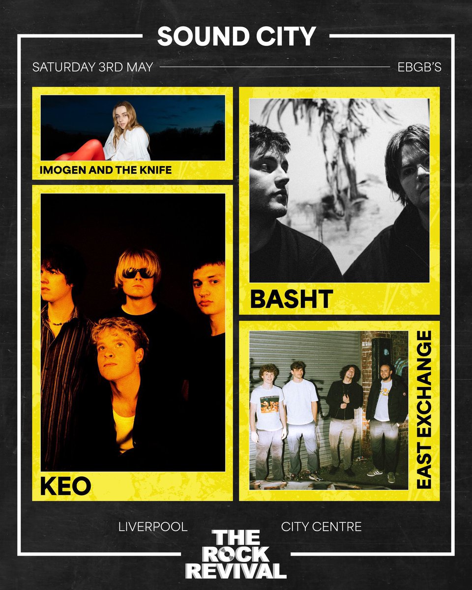 The Rock Revival (@therockrevival_) on Twitter photo STAGE TIMES for <a href="/SoundCity/">Liverpool Sound City</a> 
<a href="/imogen_theknife/">imogen and the knife</a> 18:30 - 19:00
<a href="/East_exchange/">EastExchange.Band</a> 19:30 - 20:00
<a href="/Bashtofficial/">Basht.</a> 20:30 - 21:00
<a href="/KeoBand_/">Keo</a> 21:30 - 22:00
See you down the front 🫡 STAGE TIMES for <a href="/SoundCity/">Liverpool Sound City</a> 
<a href="/imogen_theknife/">imogen and the knife</a> 18:30 - 19:00
<a href="/East_exchange/">EastExchange.Band</a> 19:30 - 20:00
<a href="/Bashtofficial/">Basht.</a> 20:30 - 21:00
<a href="/KeoBand_/">Keo</a> 21:30 - 22:00
See you down the front 🫡