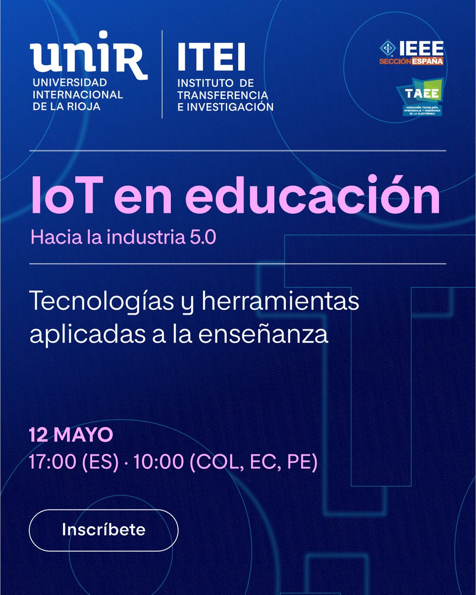 💡 En la 2ª sesión del ciclo '#IoT en educación: hacia la industria 5.0', estudiaremos cómo elaborar e implementar aplicaciones digitales para su inclusión dentro del contexto educativo.

➕ ¡Revisa el programa, inscríbete en el Seminario y participa! 
👉 ow.ly/cRv350VMo3W