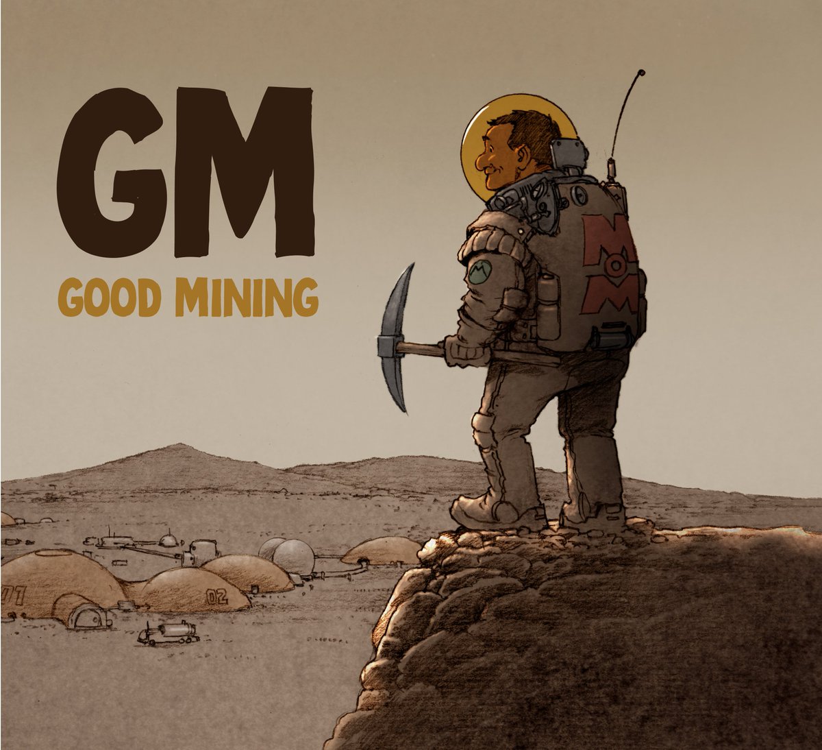 GM ? 🤔
On Mars that could mean:
☀️ Good Morning
⛏️ Good Mining
📈 Gonna Make It (or Go Mad, who knows)
Either way, bags packed, dust flying, vibes up.
GM, you beautiful Martian degenerates 🛸
<a href="/MinersofMars/">Miners of Mars</a> 
#NFT #SolanaNFTs