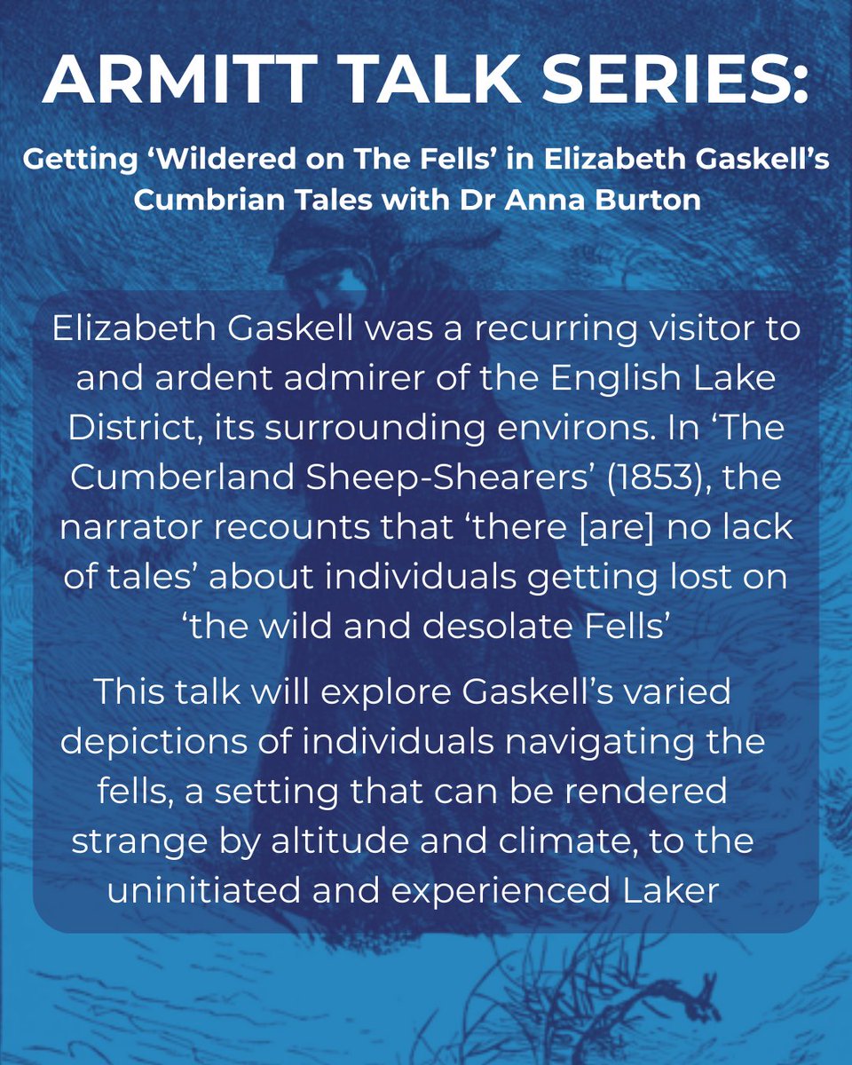 #armitttalkseries
Getting ‘Wildered on the fells’ in Elizabeth Gaskell’s Cumbrian Tales with Dr Anna Burton
24 June 2025
14:00-15:30
Book Tickets Here: tinyurl.com/Armitt