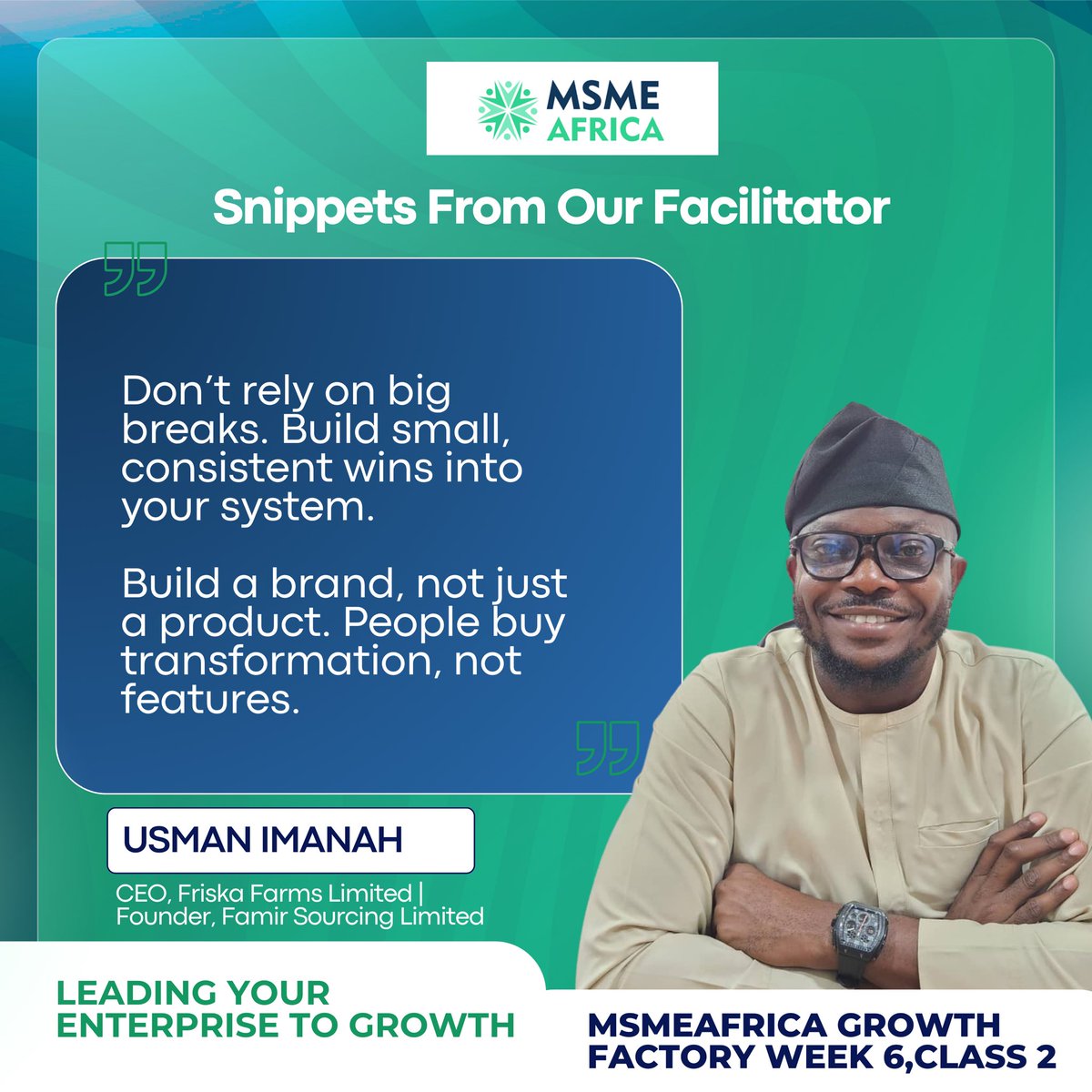 msme_africa's tweet photo. Week 6 and the insights just keep getting deeper!

One of the standout moments from this week’s Growth Factory session came from Usman Imanah, who reminded us of a powerful truth:

“If your business can’t run without you, you haven’t built a business you’ve built a job.” https://t.co/wYfiTxYqUG