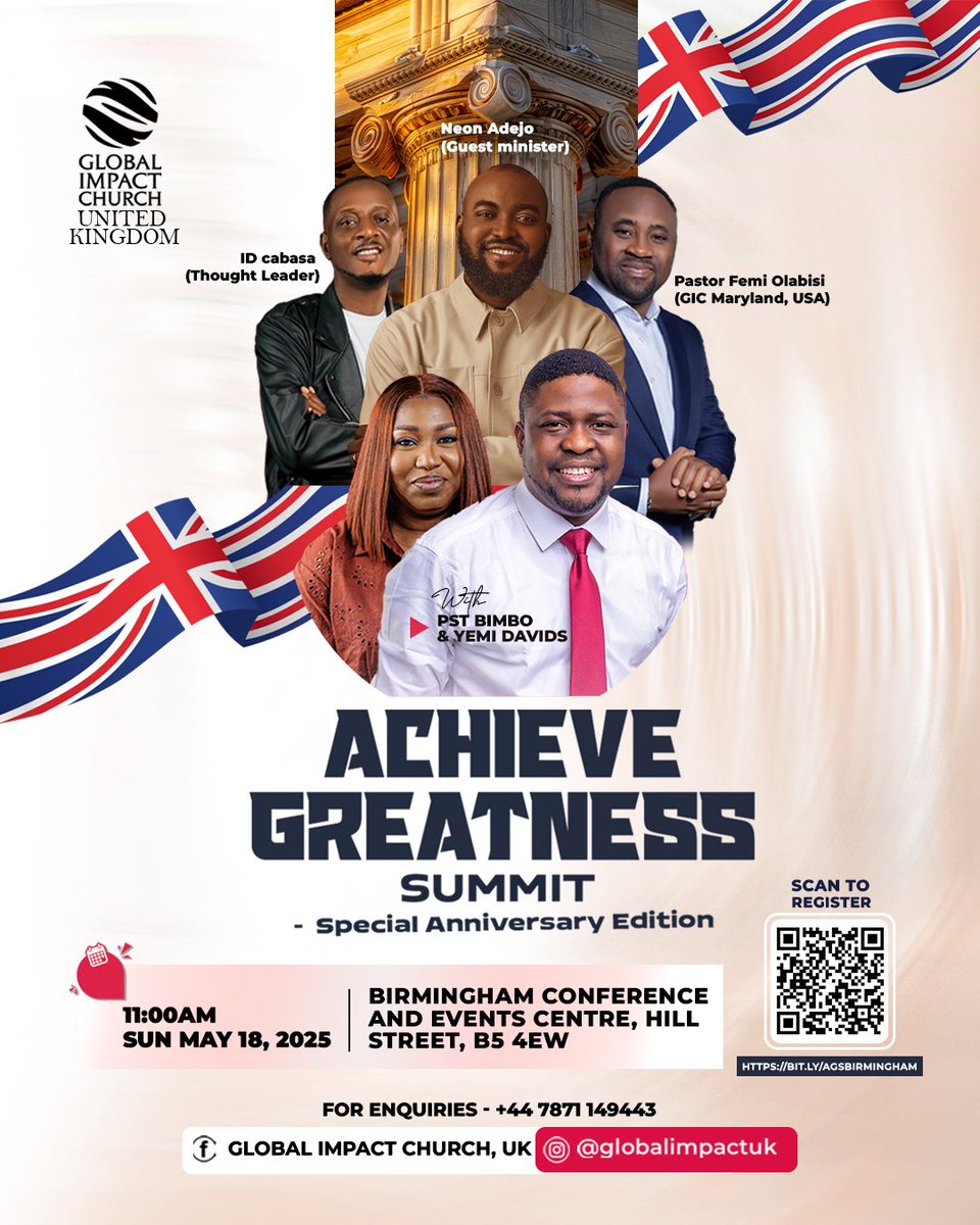 🚀 Don’t miss Achieve Greatness Summit 2025 with Pastor Yemi Davids!
📅 May 18 | 📍 Birmingham Conference &amp; Event Center
🔥 Worship. Wisdom. Connection.
🎟️ Register now: bit.ly/AGSBirmingham
#AGS2025 #AchieveGreatness #FaithInUK