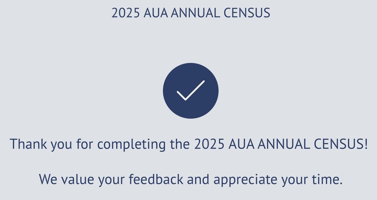 Don't forget to complete the 2025 AUA Census!!! This data is super helpful for understanding the urology workforce and how we can best support them!