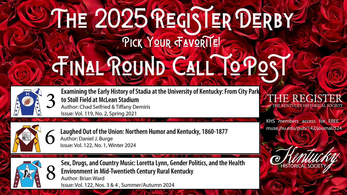 Kentucky Historical Society (@kyhistsoc) on Twitter photo #Derby Day #twitterstorians - cast your vote for your favorite article in the 2025 #RegisterKHS Derby. Overall winner announced tonight at 6:00 pm EST. Vote for your favorite here: surveymonkey.com/r/KWJZ298 #Derby Day #twitterstorians - cast your vote for your favorite article in the 2025 #RegisterKHS Derby. Overall winner announced tonight at 6:00 pm EST. Vote for your favorite here: surveymonkey.com/r/KWJZ298