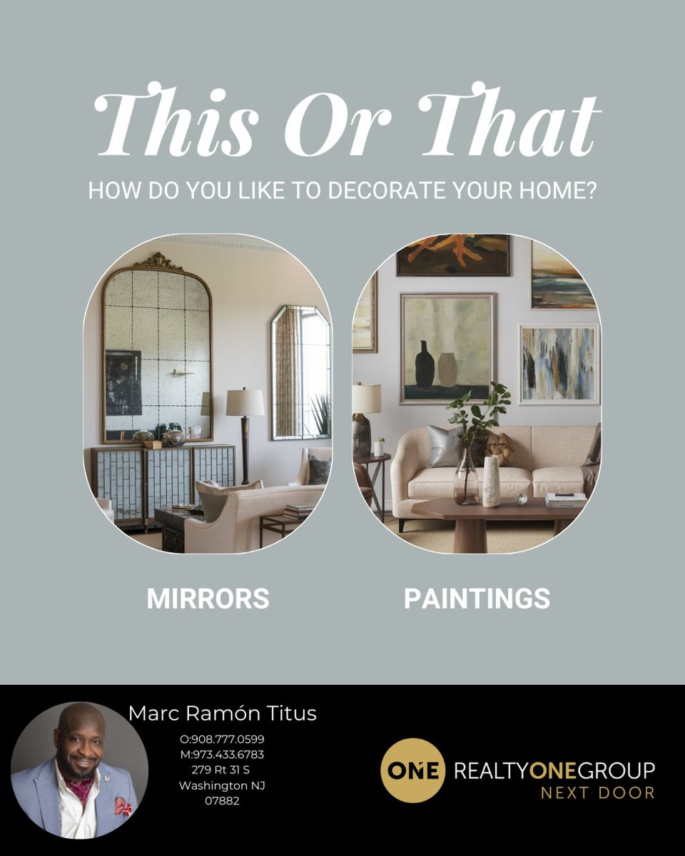 NJRealtyFox's tweet photo. When it comes to decorating, do you prefer the artistic expression of paintings to add personality and color, or the sleek elegance of mirrors to create depth and brighten up a space?

#homedecor #lifestyle #interiordesign #mirrors #paintings #HbMR #NjRealtyFox #ROGNextDoor https://t.co/7Je4oxI3dp