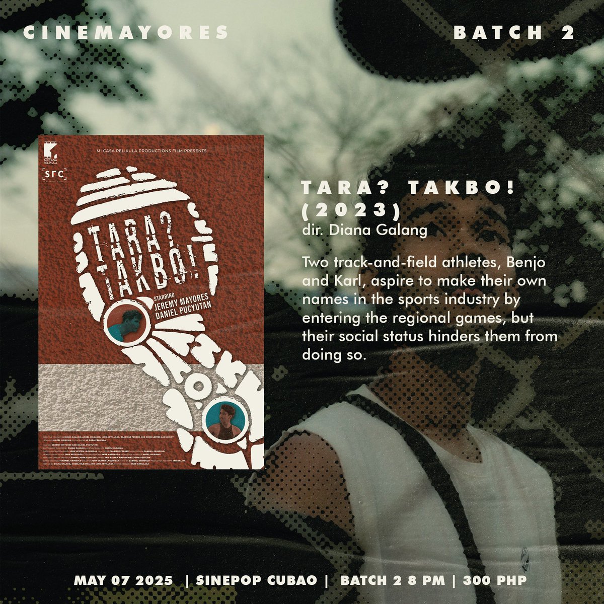 mrjem017's tweet photo. 🎬 CineMayores 2025: A Fundraising Event 🎬
May 7 at Sine Pop , Cubao, QC!

🕗 2nd Batch – 8:00 PM (P300 | 4 films)

Register here: https://t.co/Xu2IRx7xe4

🎟️ Limited seats available — don’t miss it! 

🎨: Sean Romero 
#CineMayores2025 #MayoresRoadToCannes2025 https://t.co/TAnS3ixQVE