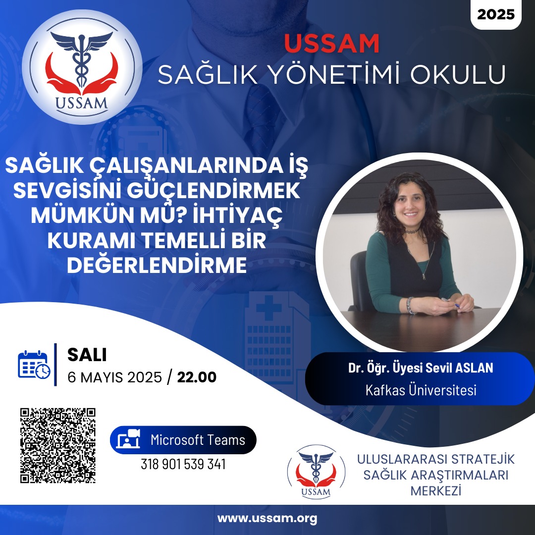 ussam2016's tweet photo. USSAM Sağlık Yönetimi Okulu tarafından düzenlenen program kapsamında "Sağlık Çalışanlarında İş Sevgisini Güçlendirmek Mümkün mü? İhtiyaç Kuramı Temelli Bir Değerlendirme" konulu seminerimize davetlisiniz!

USSAM - Uluslararası Stratejik Sağlık Araştırmaları Merkezi https://t.co/0WFV664bdK