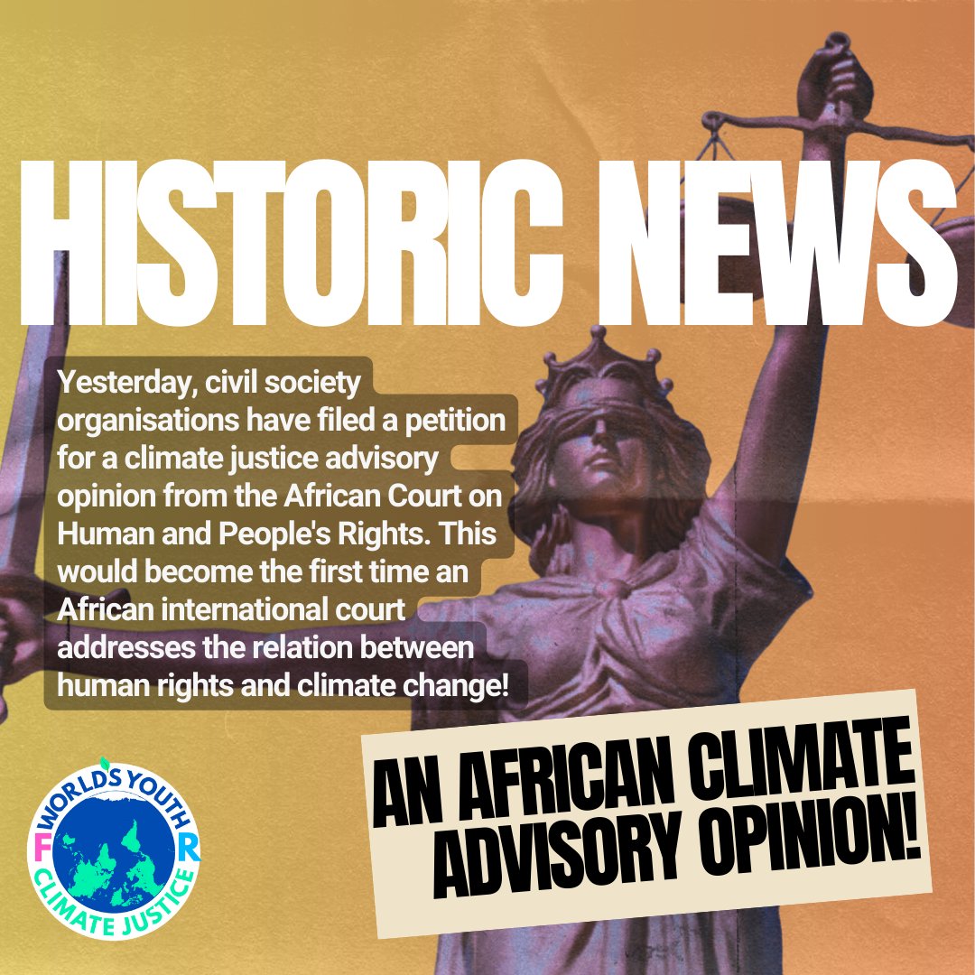Yesterday, African CSOs filed a HISTORIC request for a climate justice AO from the African Court on Human and Peoples’ Rights!🎉 

We applaud this effort, which builds on pending AOs at the ICJ and other intl. tribunals.

🚀Read our full statement here: wy4cj.org/news/worlds-yo…