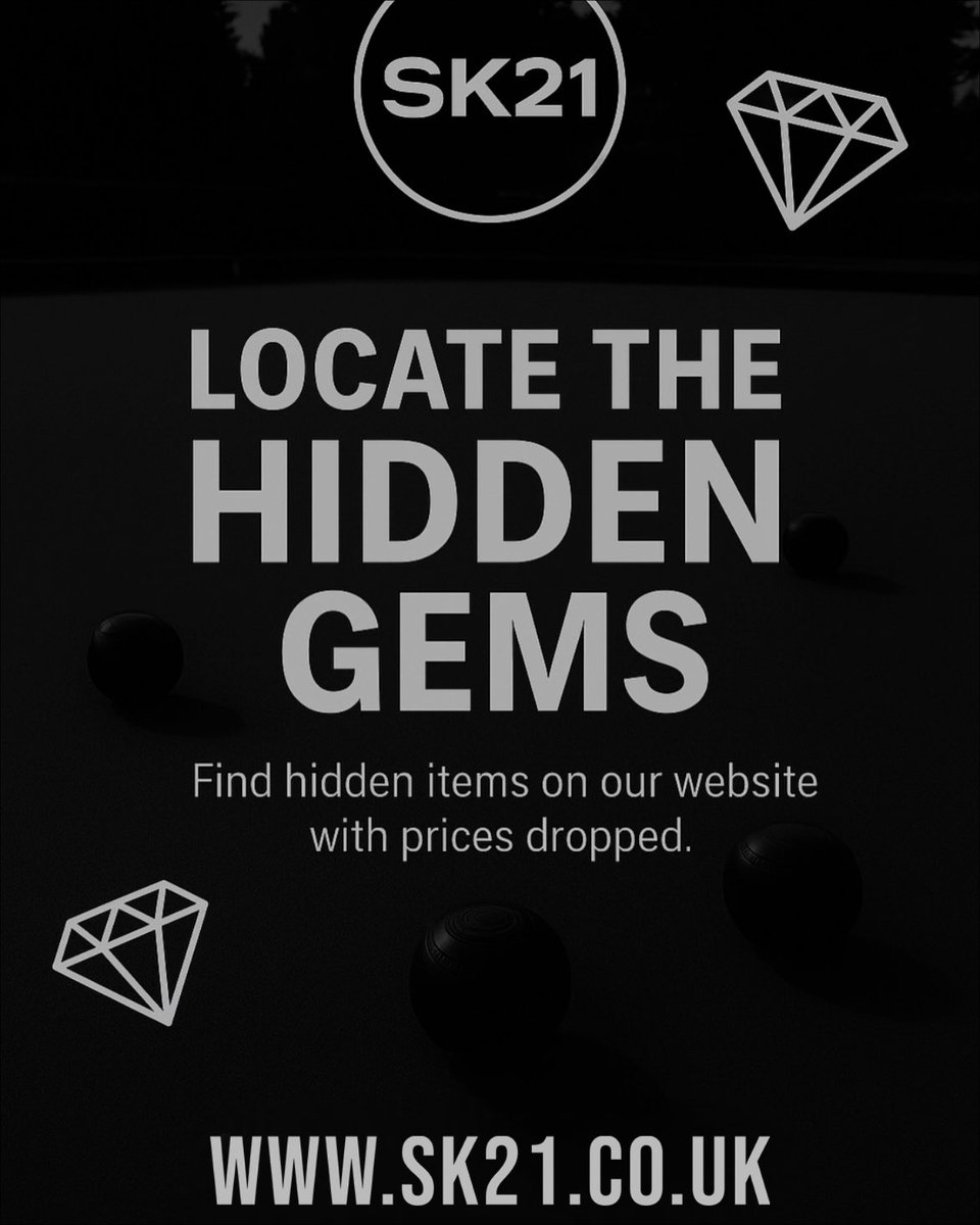 Visit 
SK21.co.uk 

Where we have hidden price drops throughout our site.  

Find yourself that hidden Gem and get up to 20% off.