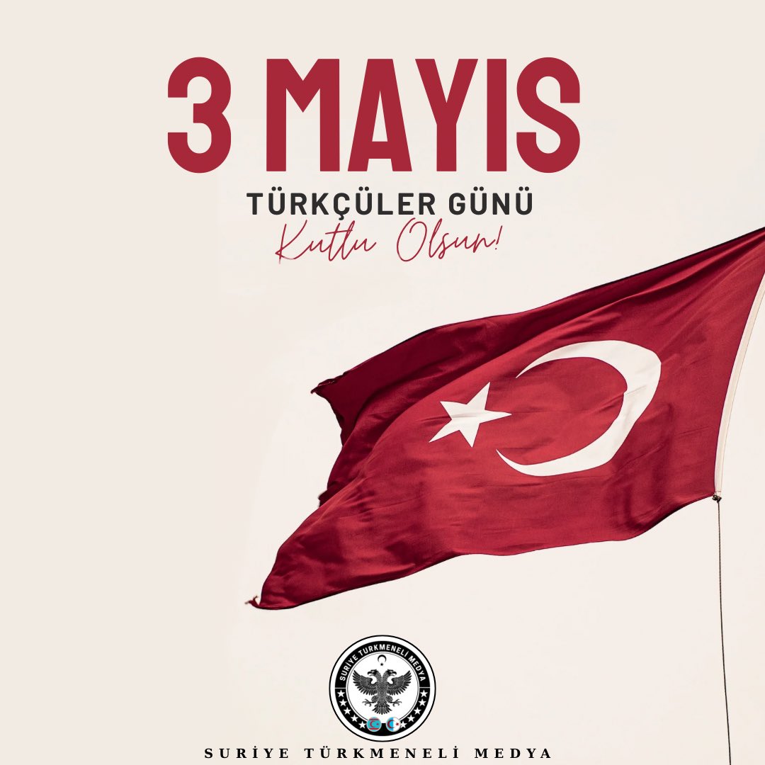 3 Mayıs Türkçüler günü kutlu olsun 🇹🇷
#türkiye #3mayıstürkçülergünü #suriyetürkmenleri