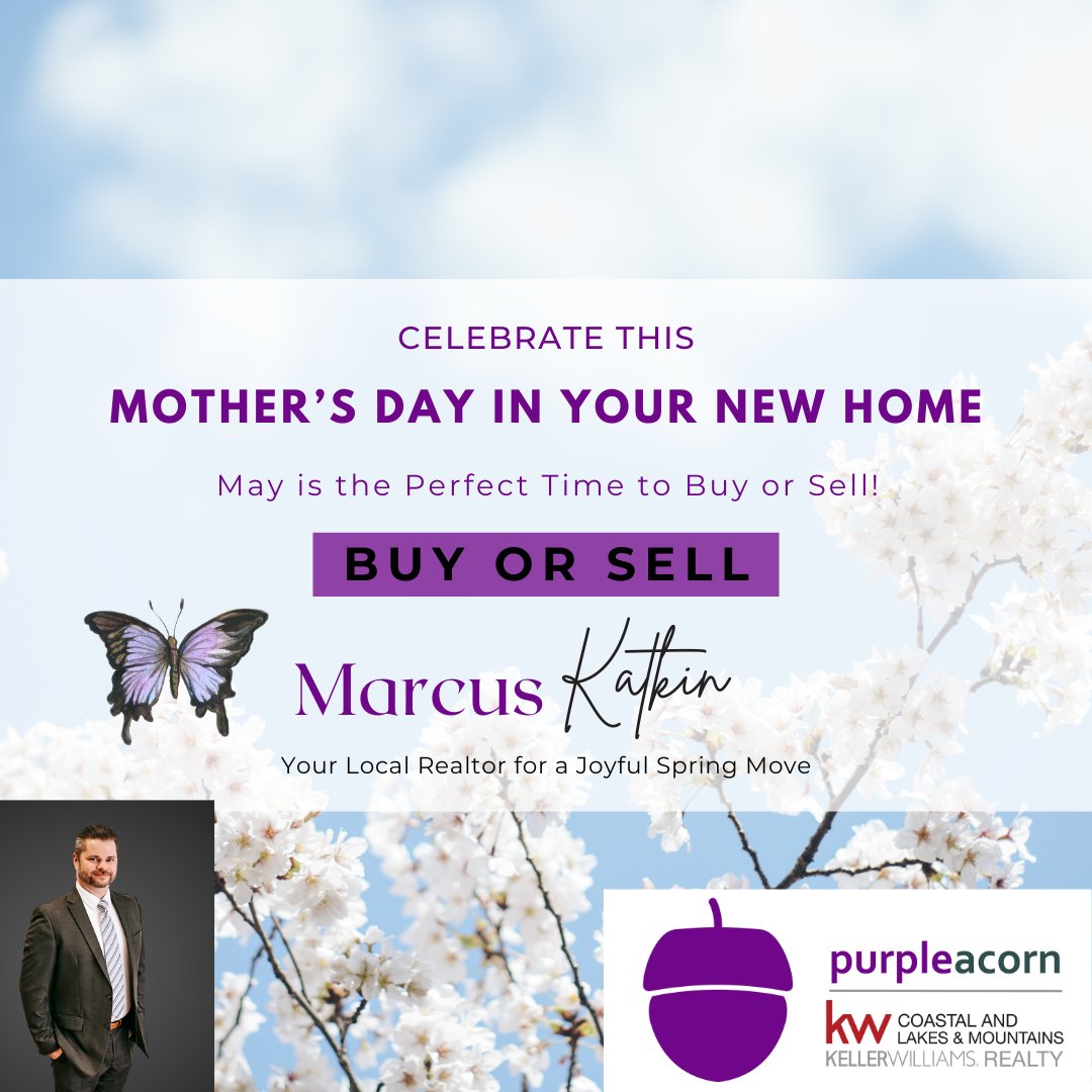 MarcusKatkin's tweet image. 🌸 Make this Mother's Day extra special with a new home! 🌸 May is the perfect time to buy or sell—celebrate with a joyful spring move. Contact Marcus Katkin for expert real estate guidance! 
#MothersDay #NewHome #SpringMove #RealEstate #MarcusKatkin #PurpleAcorn #KWCoastalRealty