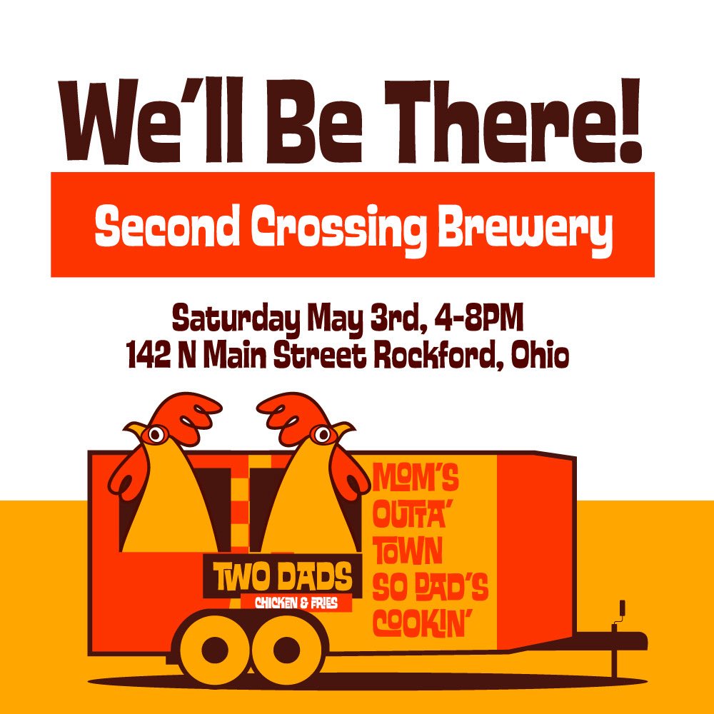 Cancel your dinner plans—TwoDads is taking over Second Crossing Brewery tonight from 4–8!

Cold beer, hot chicken, and zero judgment if you come back for seconds (or thirds).

Second Crossing Brew Co.
537 W Market St, Rockford, OH 45882