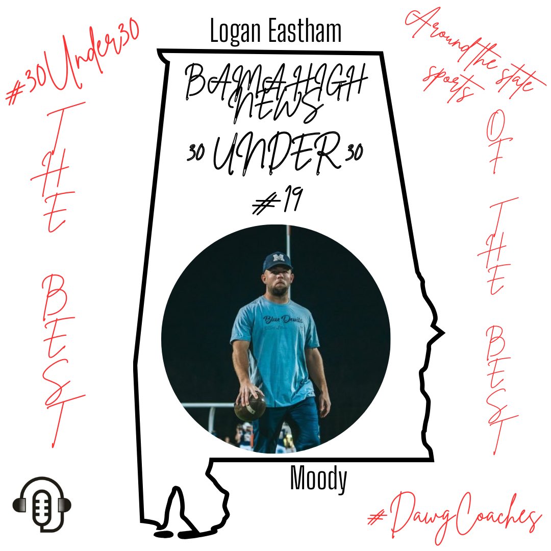 Around The State Sports (@bamahsnews) on Twitter photo <a href="/BamaHSNews/">Around The State Sports</a> #30Under30
#19 Logan Eastham from <a href="/MoodyFBall/">Moody Football</a>
Nominated by: <a href="/BamaHSNews/">Around The State Sports</a>
<a href="/coacheastham_15/">Logan Eastham</a> <a href="/BamaHSNews/">Around The State Sports</a> #30Under30
#19 Logan Eastham from <a href="/MoodyFBall/">Moody Football</a>
Nominated by: <a href="/BamaHSNews/">Around The State Sports</a>
<a href="/coacheastham_15/">Logan Eastham</a>