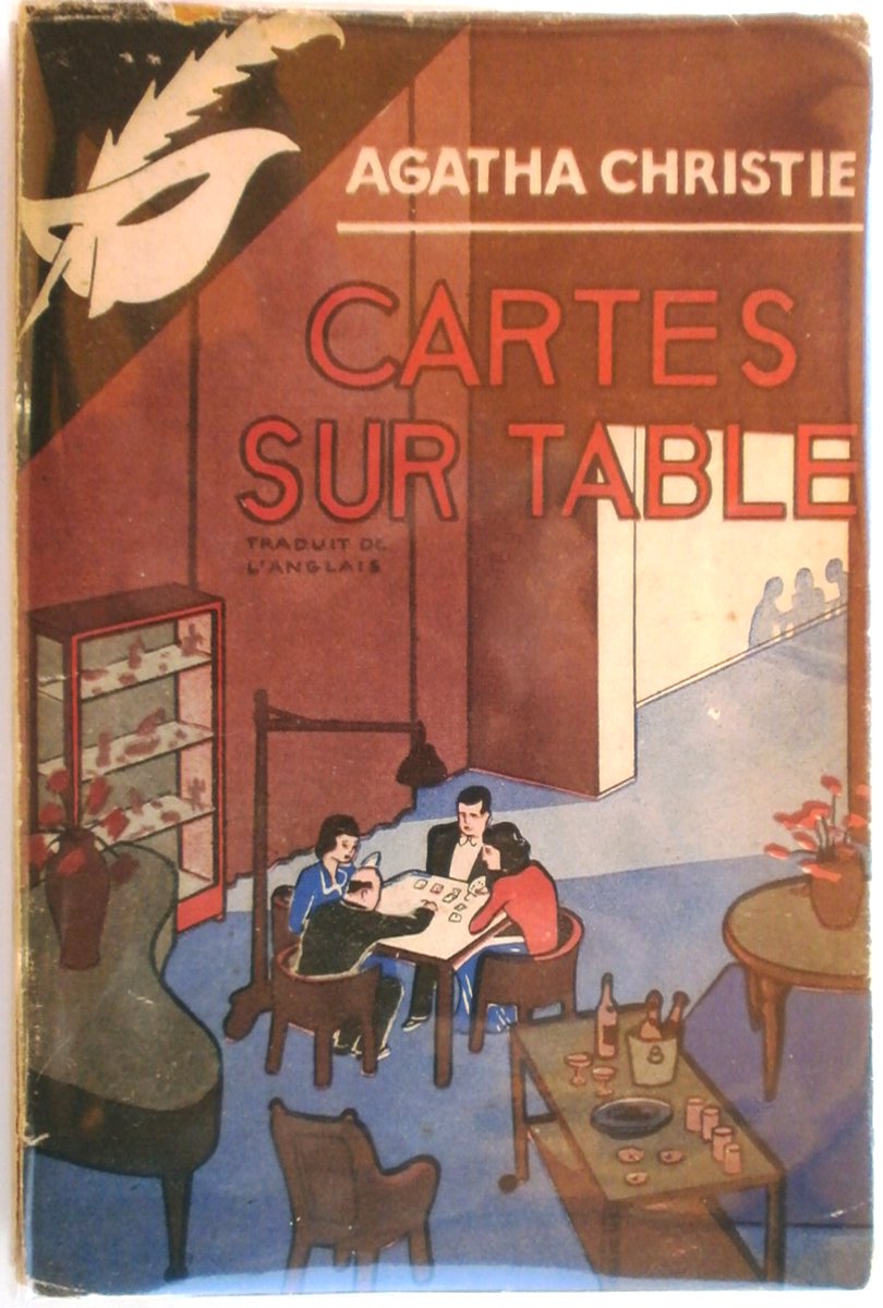 "Cards on the Table" is the May 2025 #readchristie2025 selection. Shown here is the 1939 French edition's jacket. I like how it cleverly shows that the Bridge games were occuring in 2 rooms - an important plot point for the novel.