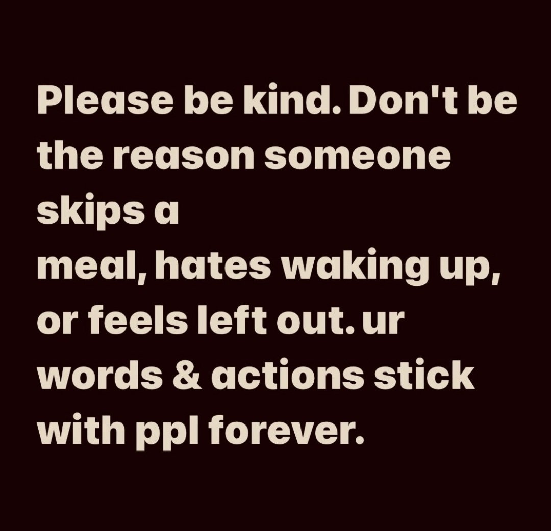 💙💙💙
Just be kind