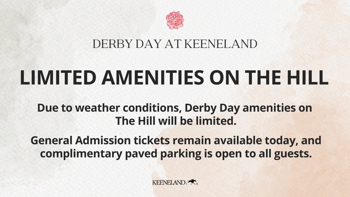 Derby Day at Keeneland Update: Due to today's weather, amenities on The Hill are limited.

General admission is still available with complimentary paved parking → bit.ly/42Fmltm