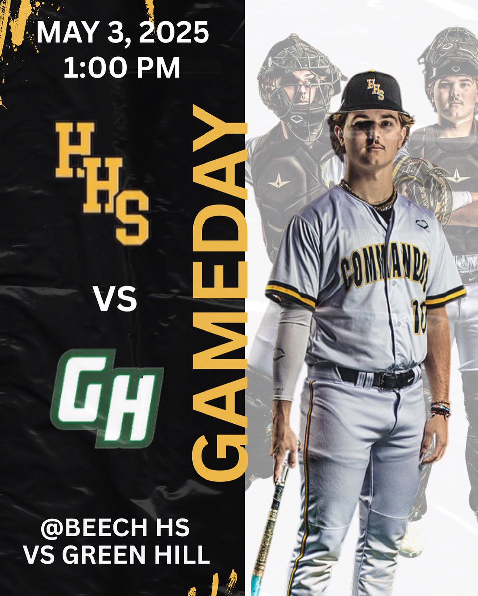 ⚾️ GAMEDAY SATURDAY MAY 3 ⚾️

🆚 Green Hill HS
📍 Beech HS
⏰ 1:00 PM

#commandobaseball