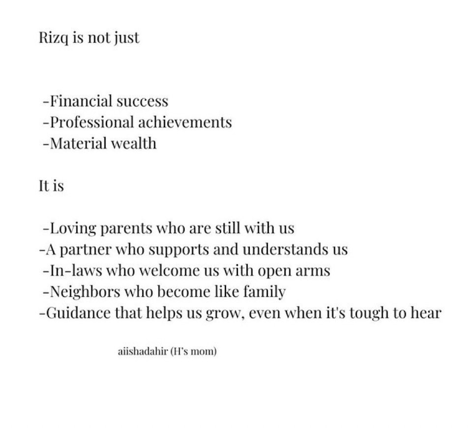 aiishadahir's tweet photo. Rizq is not just money https://t.co/s5yNDsyjhn
