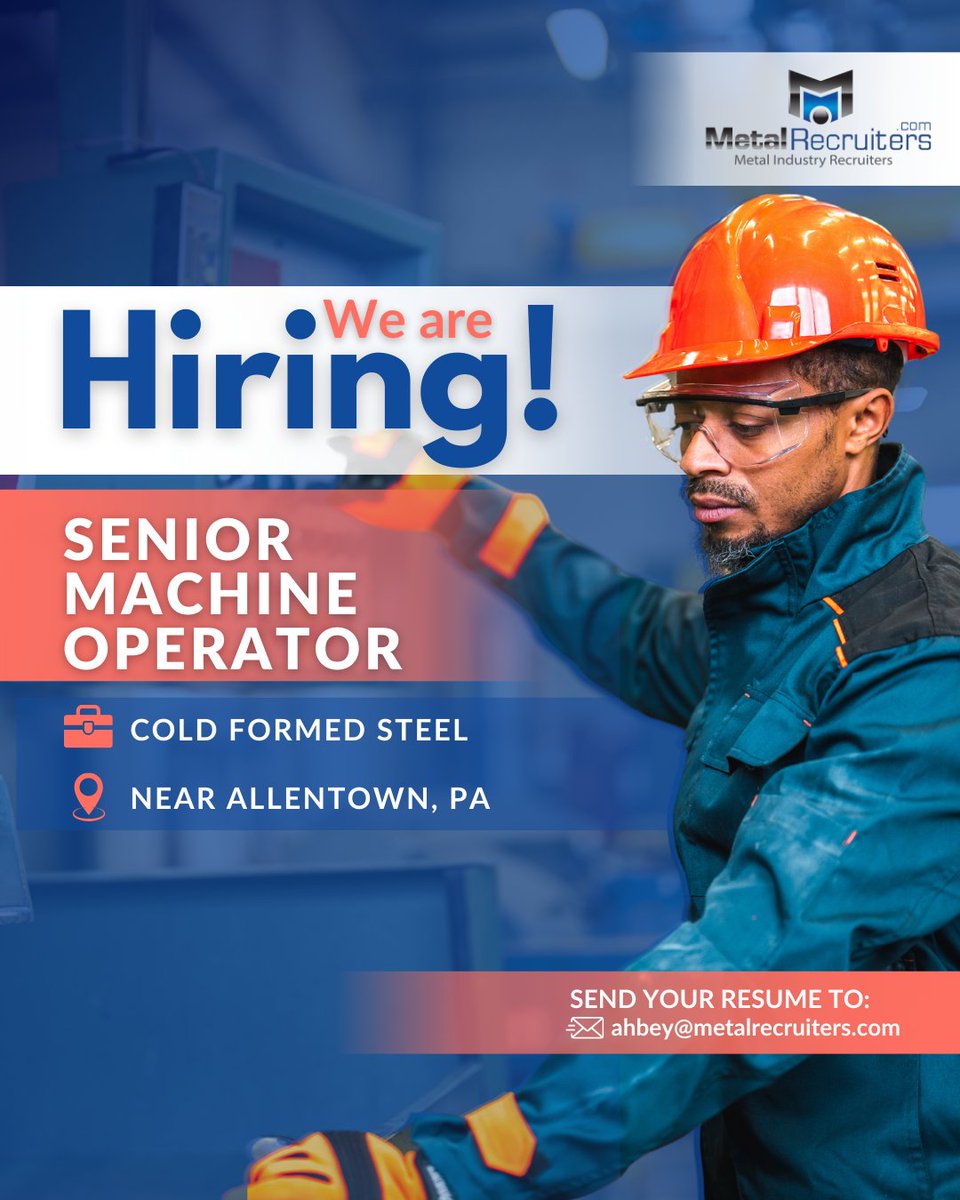 MetalRecruiters's tweet image. NOW HIRING: Senior Machine Operator – Cold Formed Steel | near Allentown, PA

#SeniorMachineOperator #ColdFormedSteel #ManufacturingJobs #ShopFloorLeader #SteelIndustry #PAJobs #ForkliftCertified #ProductionCareers #NowHiring #MechanicalJobs