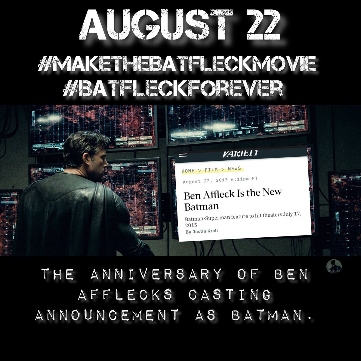 BatfleckMovie's tweet image. 🚨TRENDING EVENT ANNOUNCEMENT🚨
Two Batfleck events in August!!!!
AUGUST 15 - Ben Afflecks birthday 🎉 we celebrate with #HappyBirthdayBenAffleck
AUGUST 22- The anniversary of Ben Afflecks casting announcement as Batman!!! We will trend with #MakeTheBatfleckMovie and…