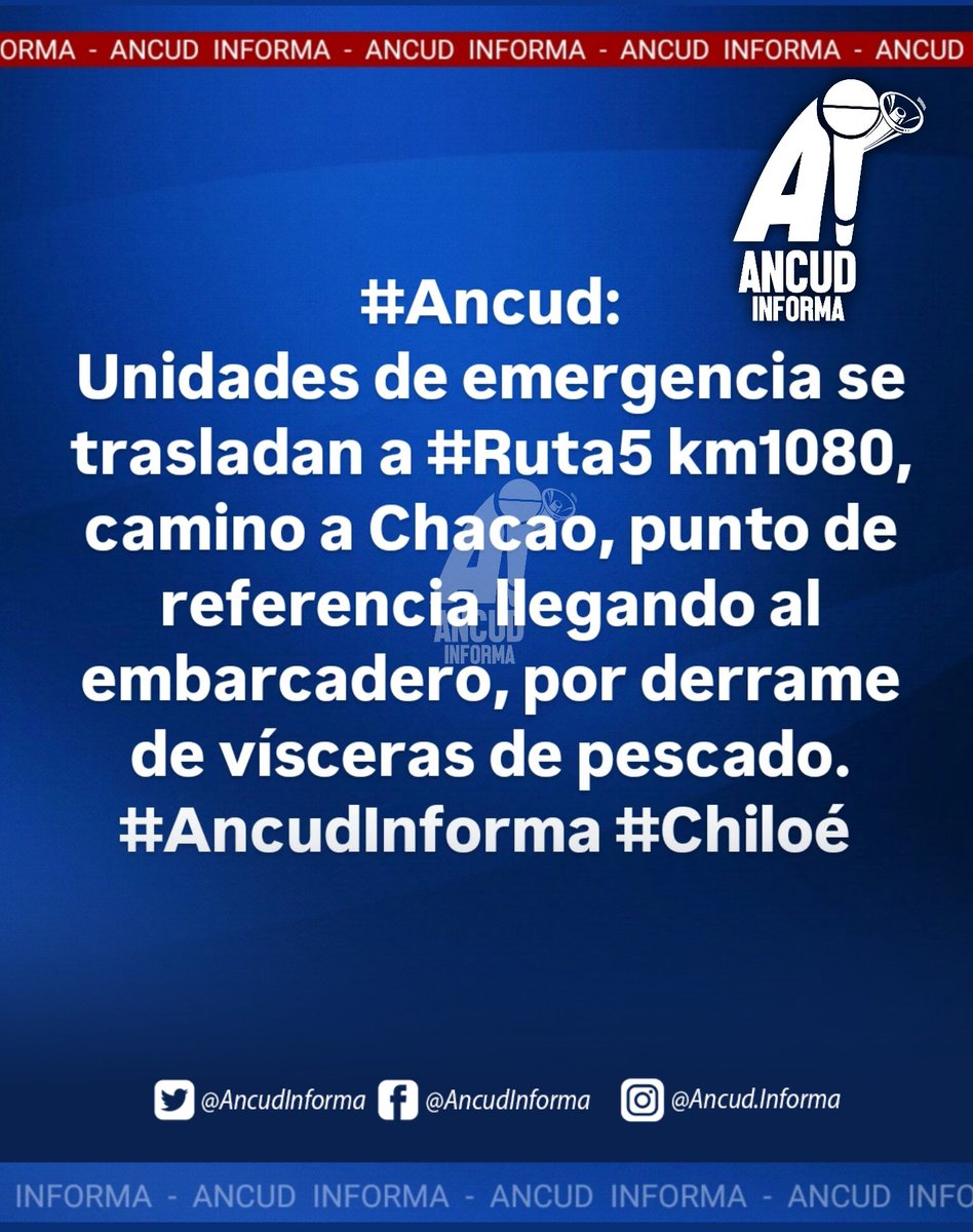 🚨🔴#Ancud:
⚠️PRECAUCIÓN⚠️
#AncudInforma #Chiloé