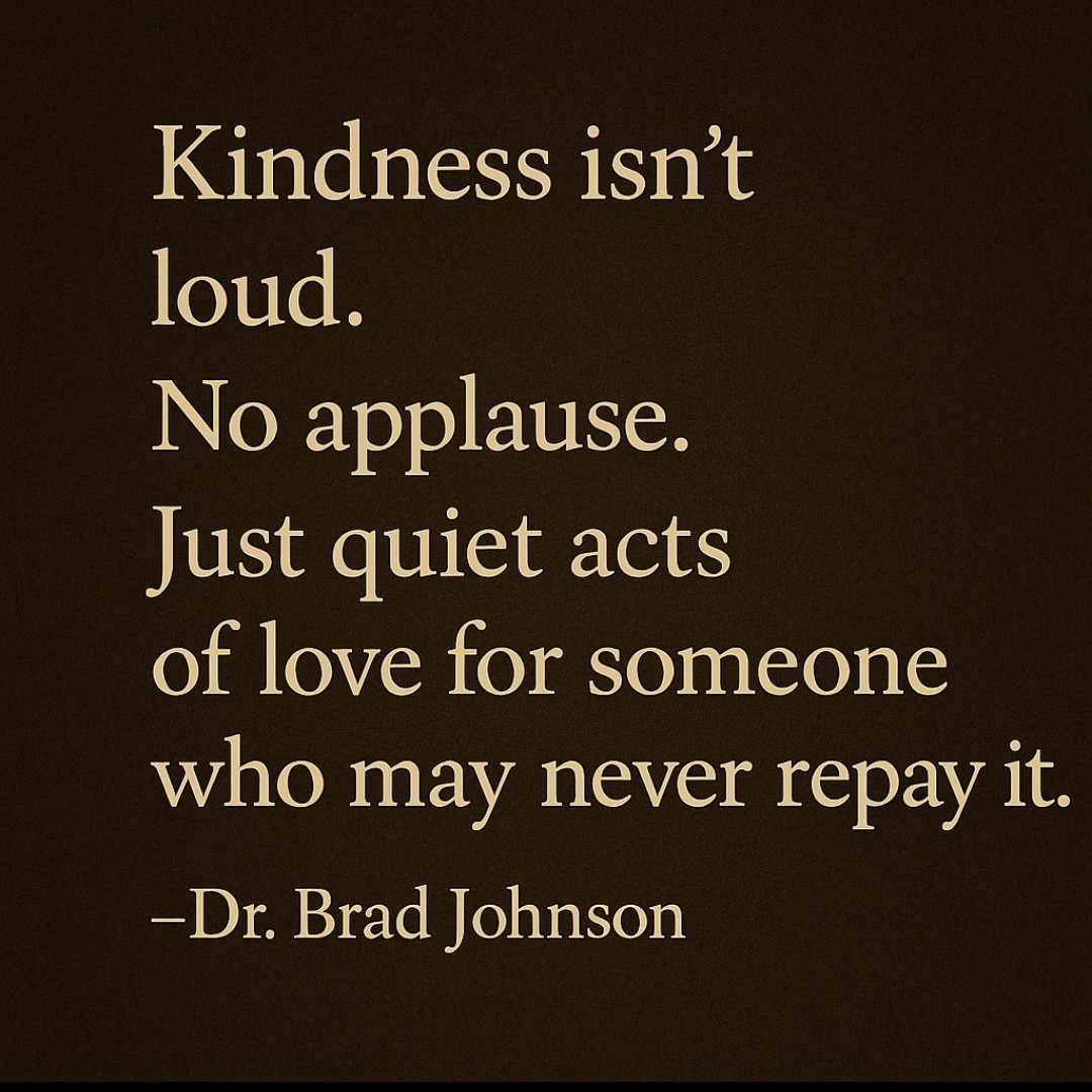 DrBradJohnson's tweet image. Kindness.