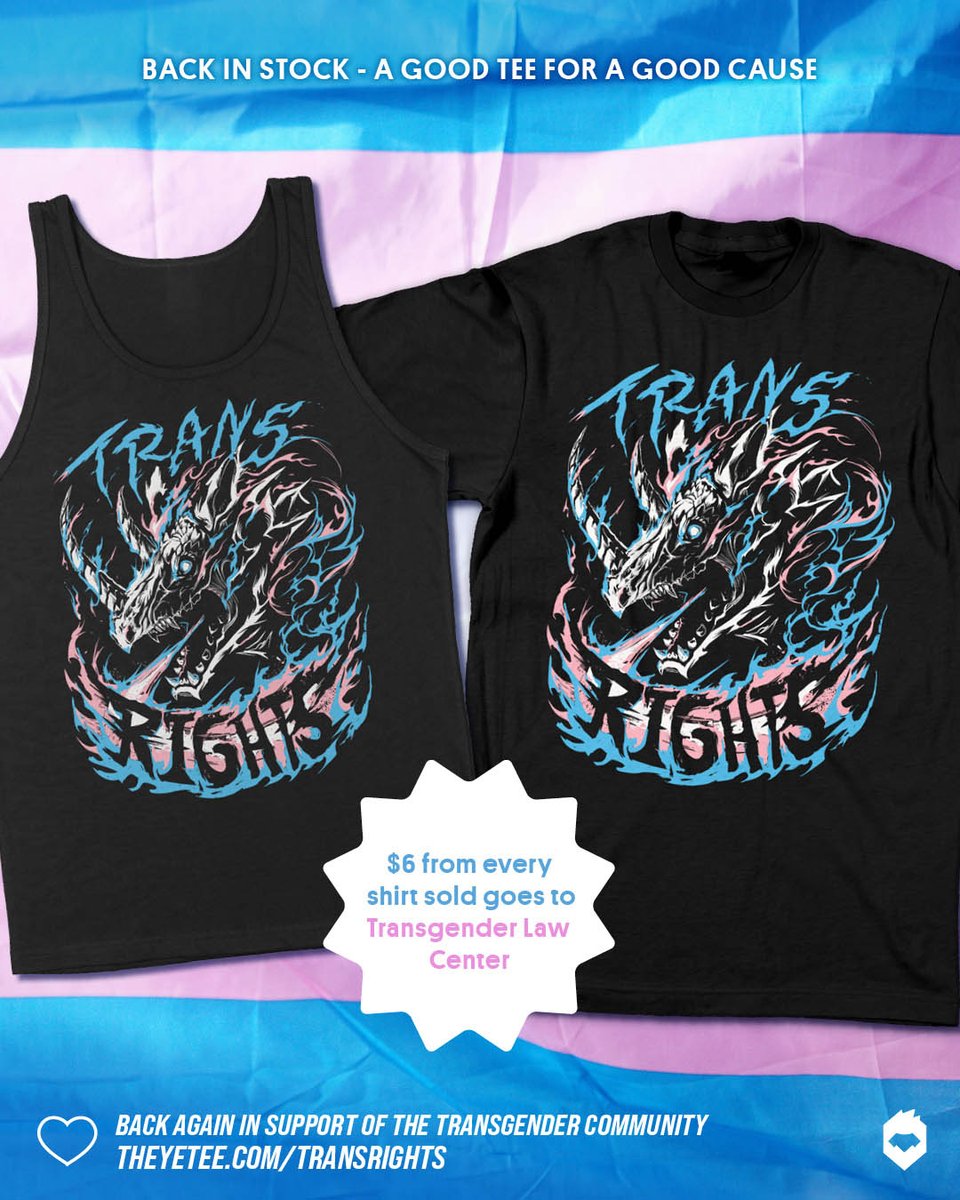 Our TRANS RIGHTS tee is back— designed by @k_duffles and available in both tees and tanks for a limited time. $6 from each sold gets donated to the <a href="/TransLawCenter/">TransgenderLawCenter</a>  

🏳️‍⚧️ theyetee.com/transrights