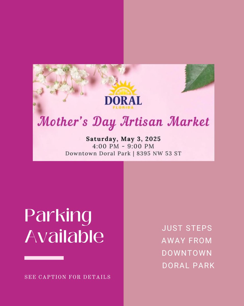Heading to the Mother's Day Artisan Market? 🚗 Enjoy easy parking with MPA's PayByPhone spots around Downtown Doral Park! #DoralEvents #MothersDayMarket #CityOfDoral #MPAParking