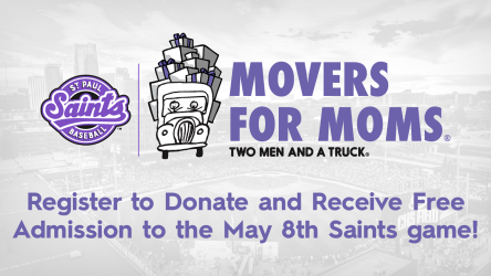 St. Paul Saints (@stpaulsaints) on Twitter photo We are partnering with <a href="/TwoMenAndATruck/">TWO MEN AND A TRUCK®</a> Twin Cities to support moms in need. Register to donate a new household item and get free admission to the Saints game on May 8!
Registration: shorturl.at/kLKPL
Requested items: shorturl.at/fS3hF We are partnering with <a href="/TwoMenAndATruck/">TWO MEN AND A TRUCK®</a> Twin Cities to support moms in need. Register to donate a new household item and get free admission to the Saints game on May 8!
Registration: shorturl.at/kLKPL
Requested items: shorturl.at/fS3hF