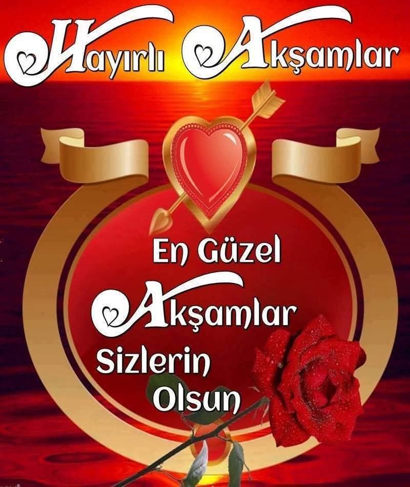 Hayırlı akşamlar✨ arkadaşlar