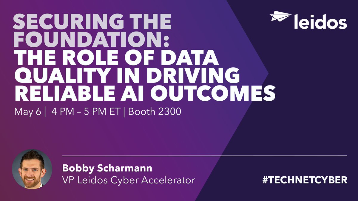 LeidosInc's tweet image. VP and Director of Leidos Cyber Accelerator, Bobby Scharmann, joins a panel of experts at @AFCEA #TechNetCyber to discuss navigating the challenges of a data-driven AI ecosystem.
📆 May 6 🕓 4: 00 PM 📍 Theater 2 Booth 2300