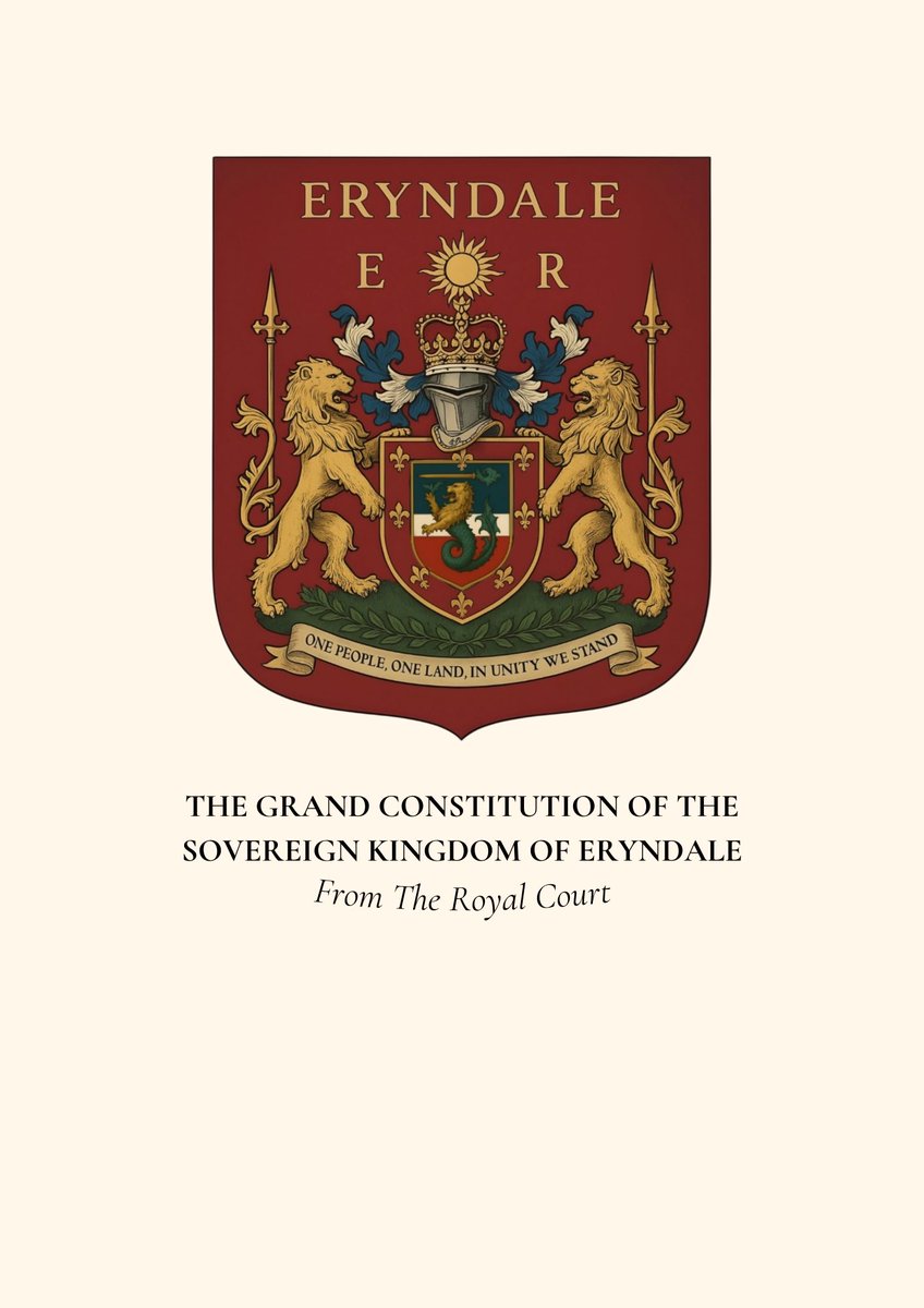 🚨BREAKING: Historic Step Towards Unity!
The Royal Court has approved The Grand Constitution, enshrining our unity: "One People, One Land, In Unity We Stand." This historic step blends tradition and progress for Eryndale's future. More details to follow! 
#ErGov #Micronation