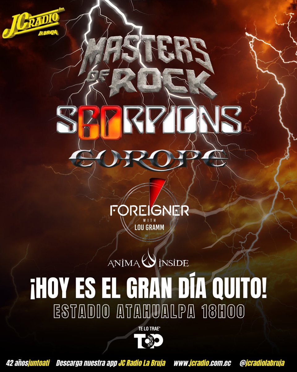 jcradiolabruja's tweet image. ¡Hoy es el gran día, Quito! El Estadio Atahualpa se convierte en la catedral del rock con el Masters of Rock.
Scorpions, Europe, Foreigner (con Lou Gramm) y Anima Inside te esperan desde las 18h00.
¡Entradas en Ticketshow! #MastersOfRock #QuitoRockea #JCRadioLaBruja