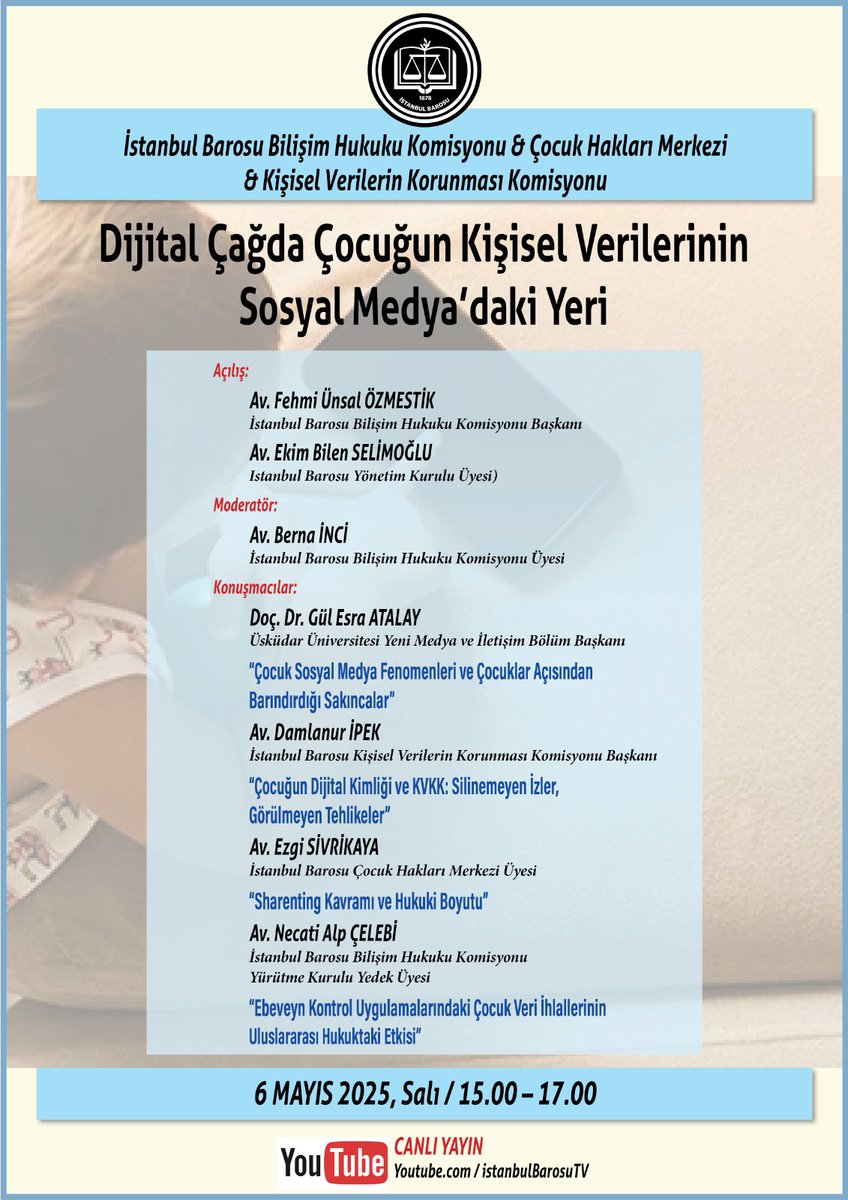 Dijital Çağda Çocuğun Kişisel Verilerinin Sosyal Medya'daki Yeri

Tarih: 6 Mayıs 2025
Saat : 15:00 - 17:00