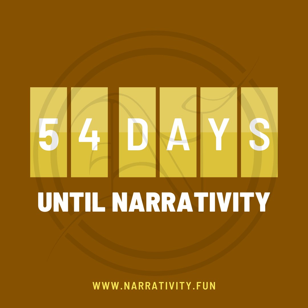 ALMOST THERE! Only 54 days until Narrativity 2025! Join us June 26-29 for "Narrativity: A Dark and Stormy Night." Learn more at narrativity.fun! #narrativity #writingconvention #story #stories #conventionforstory #countdown