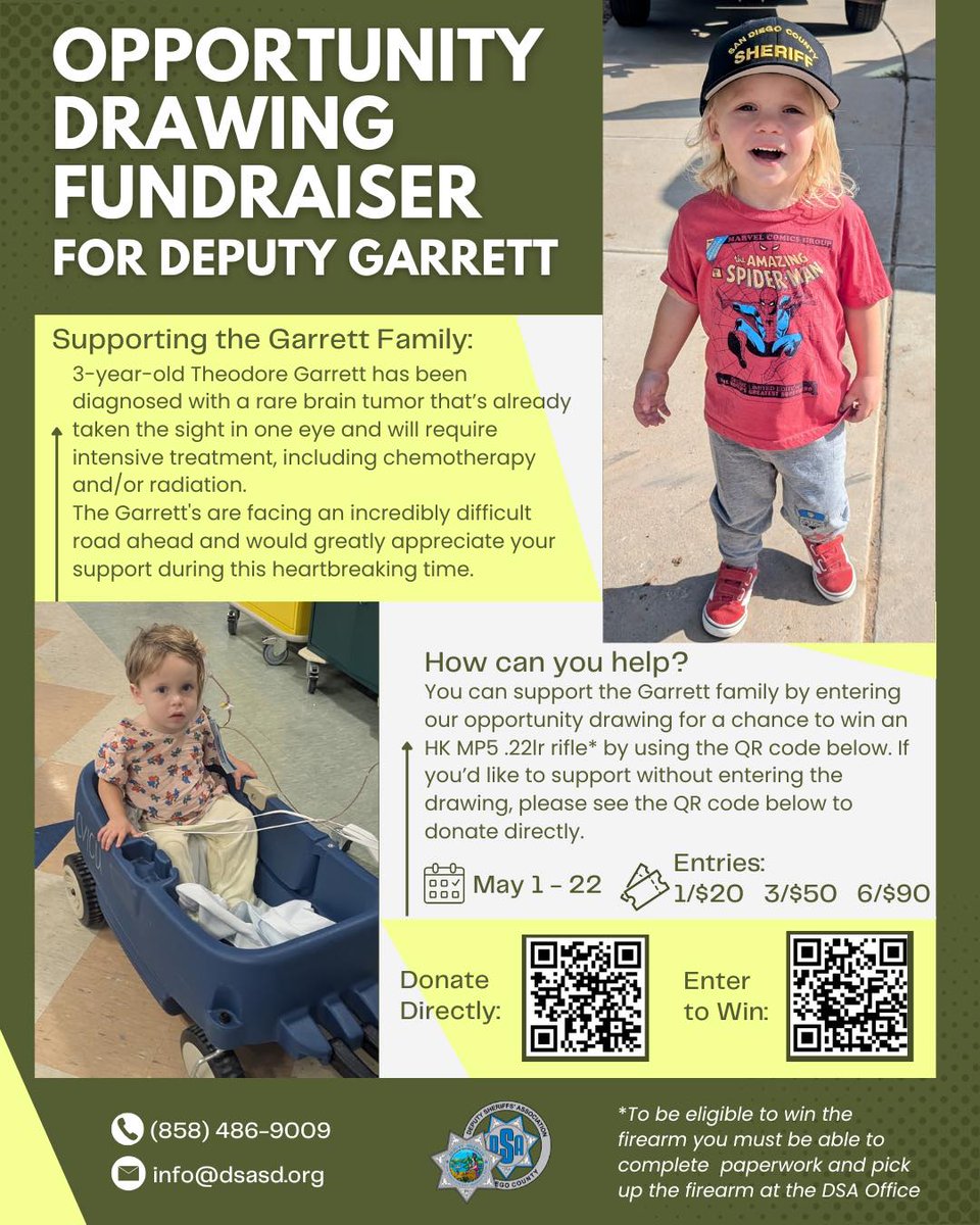 SDCPOA's tweet image. *Fundraiser alert!* Deputy Sheriffs&apos; Association of San Diego County is holding a fundraiser for Deputy Jeff Garrett&apos;s 3-year-old son, Theodore, who was recently diagnosed with a brain tumor. 
Donations | Dsasd.org/garrettdonate
Raffle (Now - 5/22) | Dsasd.org/garrettdrawing