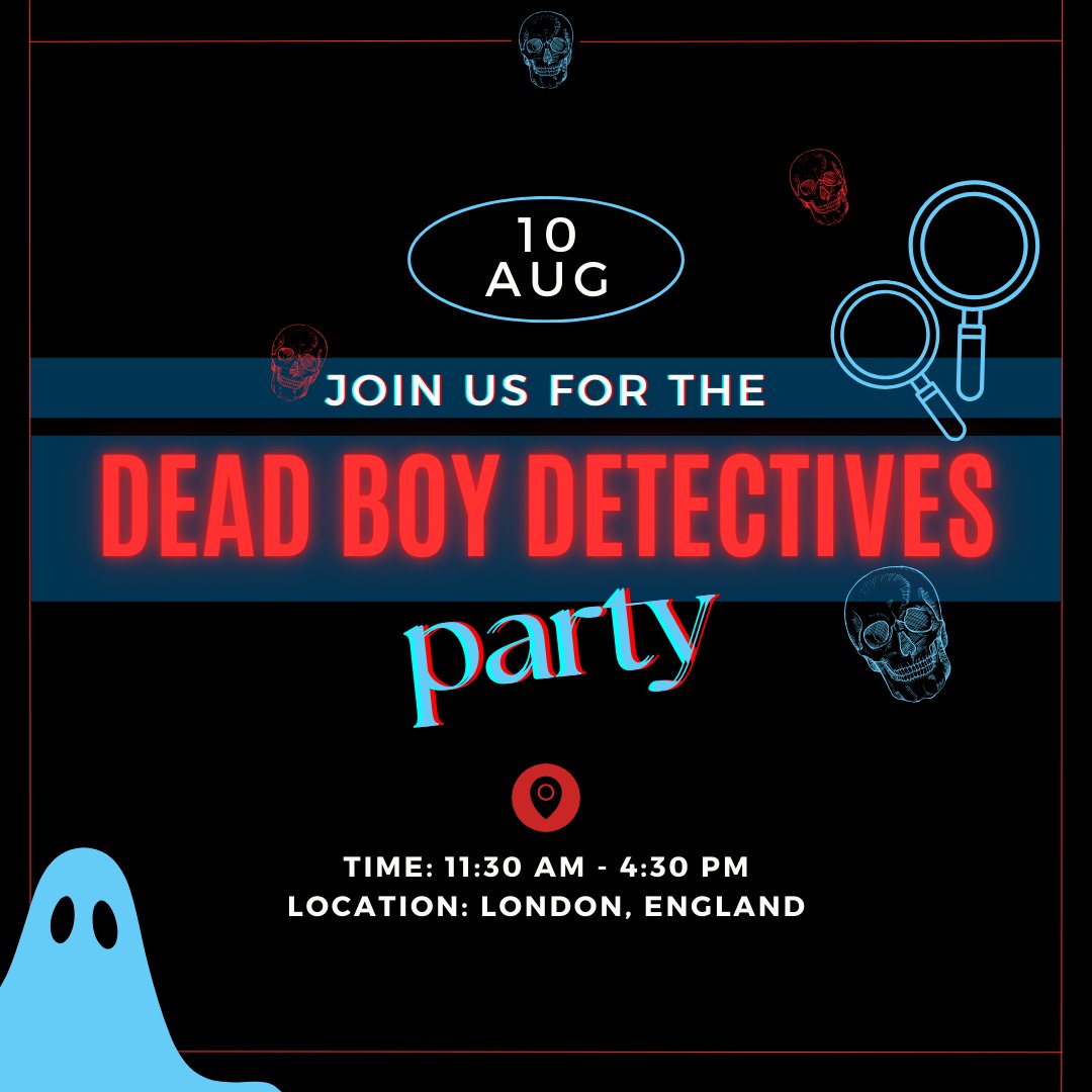 ringsofpoe's tweet photo. DBD LONDON MEETUP 2 SCHEDULE ANNOUNCEMENT

At long last, here is the schedule for the 2nd London meetup, which is August 9-10! As you may notice, it is slightly bare. There's a reason for that 😎........ 

(please read the whole thread it's all important)

#DeadBoyDetectives https://t.co/llRqiTocLv