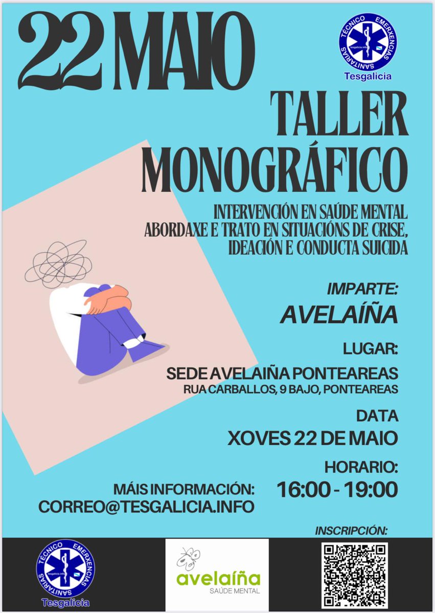 🧠 Obradoiro de intervención en saúde mental, abordaxe e trato en situacións de crises e ideación autolítica.

📆 DATA: 22 de Maio
🕒 16:00 a 19:00
📍LUGAR: Sede de Avelaíña Asociación Saúde Mental en Ponteareas. Rúa dos Carballos N°9 baixo, Ponteareas. 
#TesVisible #SaúdeMental