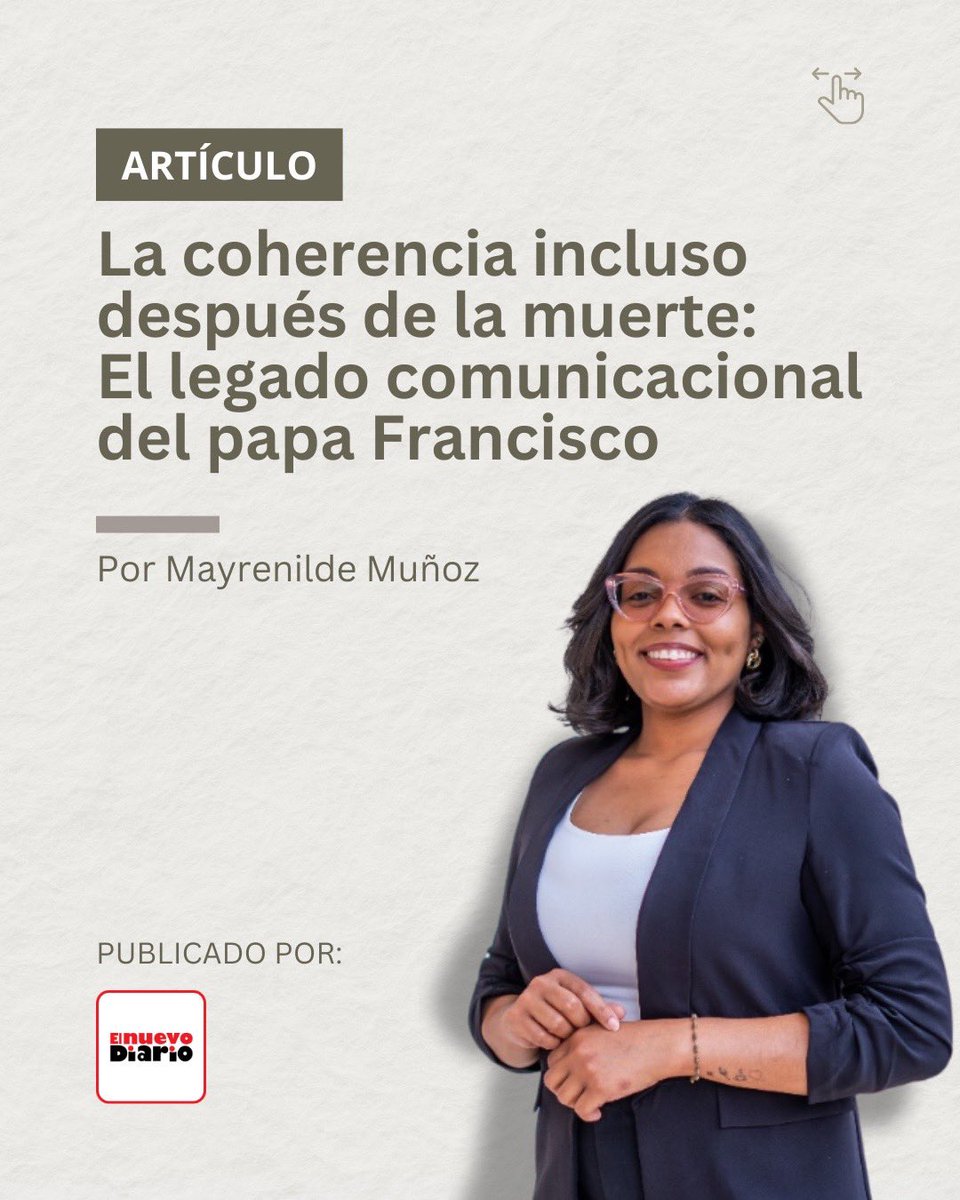 mayrenilde's tweet photo. Te invito a leer mi más reciente artículo de opinión titulado: “La coherencia incluso después de la muerte: El legado comunicacional del papa FranciscoLa coherencia incluso después de la muerte: El legado comunicacional del papa Francisco” 

https://t.co/Ho10Tb5ASf https://t.co/Bkbv2Y1nKG