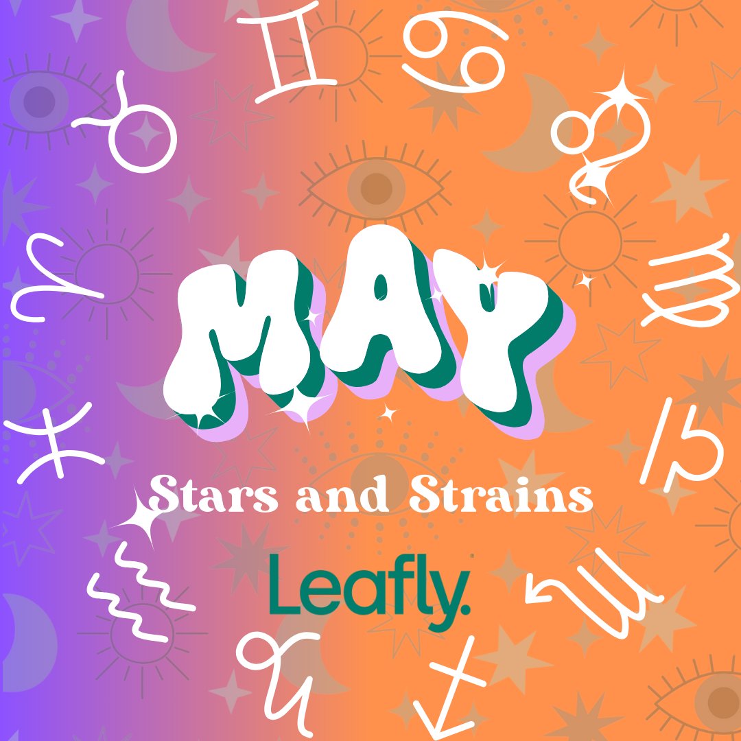 Leafly's tweet image. Welcome to May, Stargazers. The sun is steady in Taurus, setting a relaxed pace and encouraging us to enjoy what’s real. Whether you’re tending a garden or vibing with friends, now is the time to let yourself breathe. Exhale a strain chosen for your star sign by checking out our…