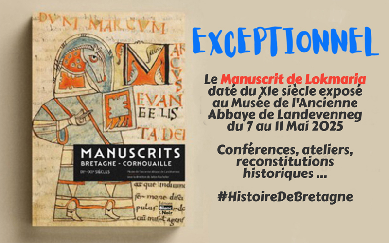 NhuBretagne's tweet photo. ✅ Exceptionnel !
Le Manuscrit de Lokmaria, enfin revenu en #Bretagne, exposé à #Landevenneg, là où il fut rédigé au XIe siècle, du 07 au 11 Mai prochains.
#MiritHoTeiziad #SaveYourDate
👉 https://t.co/Gug7ljgPfS
#HistoireDeBretagne #ManuscritDeLocmaria https://t.co/tHrufO05P9