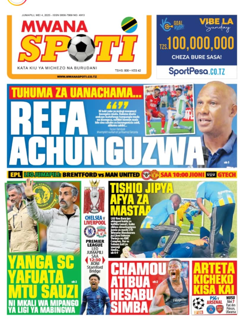 #Magazetiyaleo 

Mwanaspoti 

Jumapili Mei 04, 2025