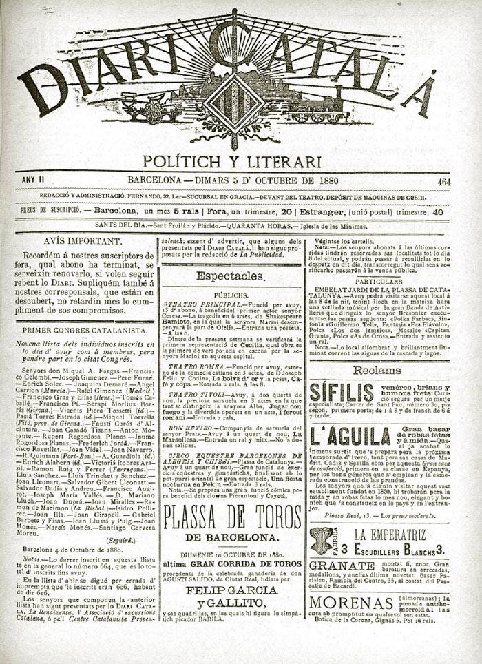 Fundat per Valentí Almirall, el 4 de maig de 1879 es va publicar el Diari Català, el primer diari escrit íntegrament en llengua catalana.
Durant els dos anys i mig que es va editar "només" va ser suspès tres vegades.