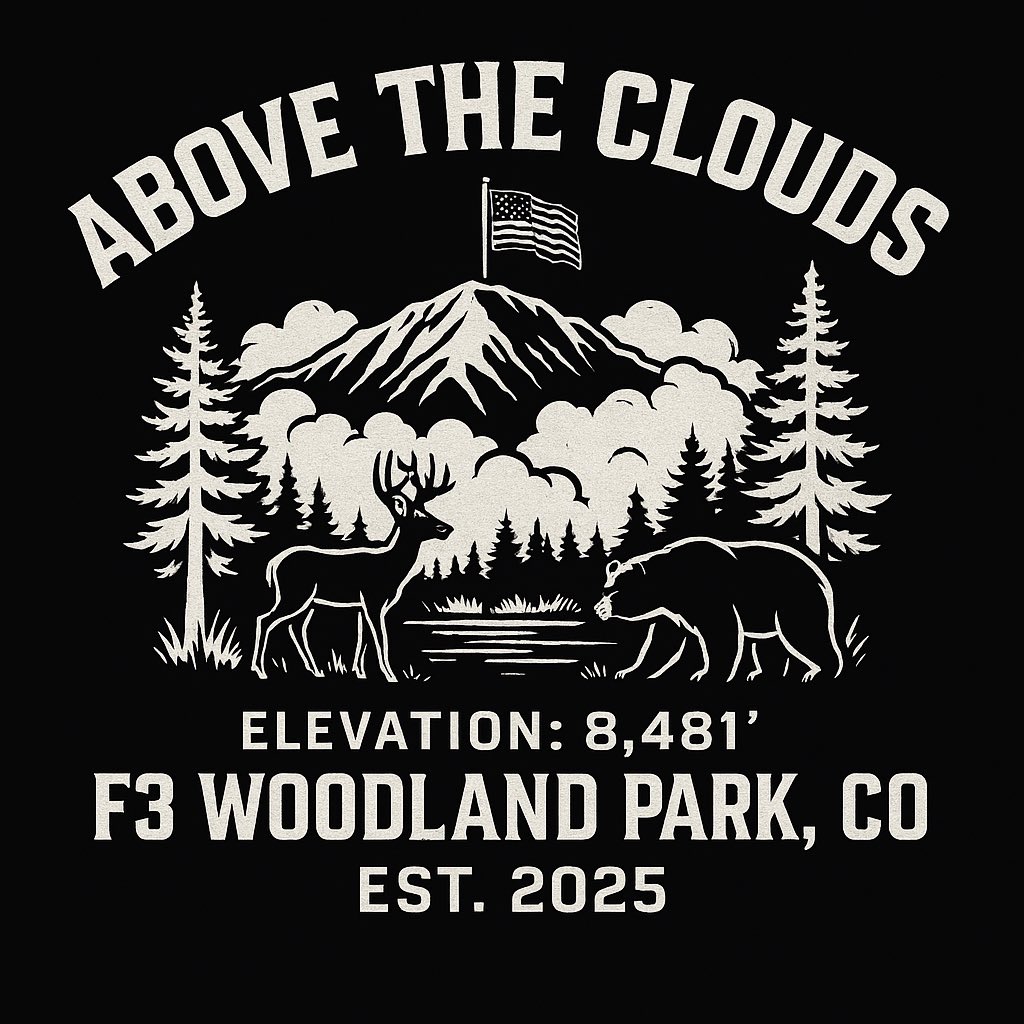 I wanted to let the men of <a href="/F3Omaha/">F3Omaha</a> know that I’ll be launching a site this Tuesday in my new hometown of Woodland Park, CO. Highest AO in the country at 8,481’ (until I’m proven wrong). Make a trip to get beatdown Above the Clouds!